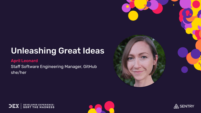 DEX 2022: Unleashing Great Ideas