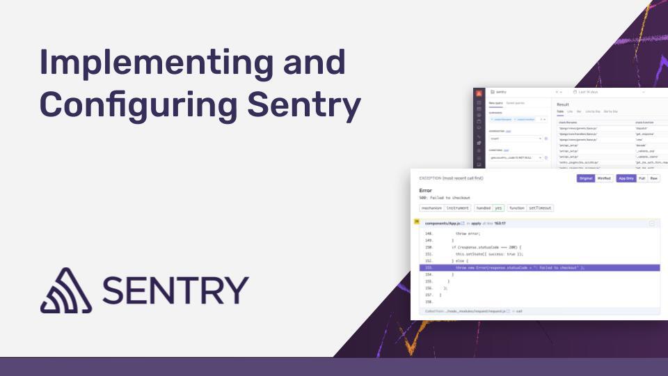 Implementing and Configuring Sentry